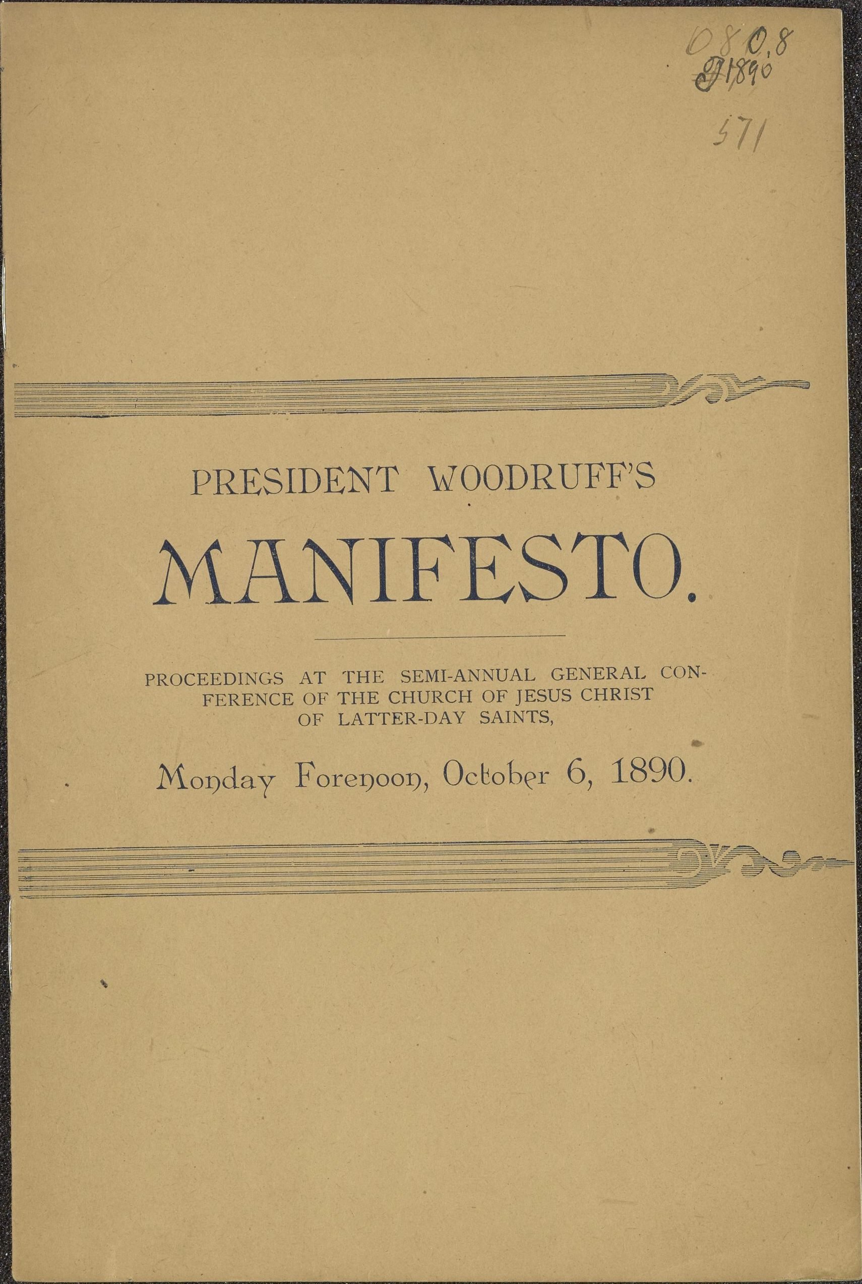 Original published version of Wilford Woodruff's 1890 manifesto announcing the Church's intention to cease practicing plural marriage. Church History Library.
