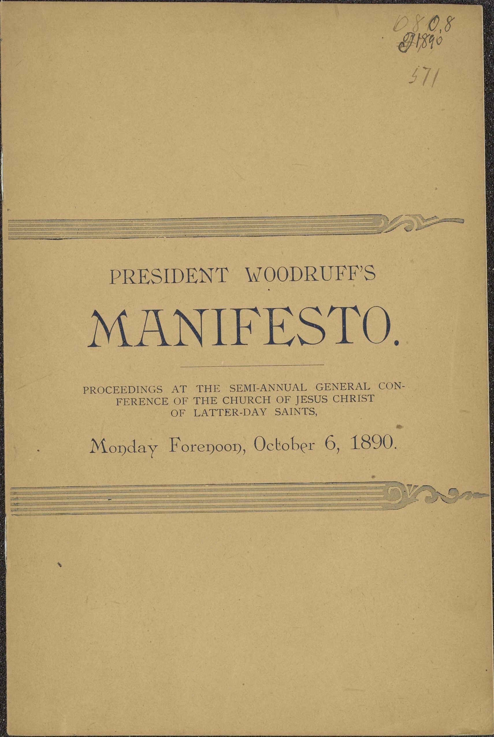 Orihinal na inilathalang bersyon ng 1890 manifesto ni Wilford Woodruff na nagpapahayag ng hangarin ng Simbahan na itigil ang pagsasagawa ng plural marriage. Church History Library.